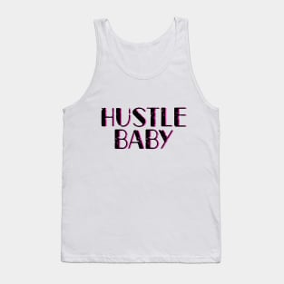 Hustle hard baby cute black and pink typography Tank Top